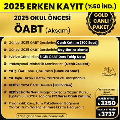 2025 OKUL ÖNCESİ ÖABT (Akşam) CANLI DERS (GOLD PAKET)