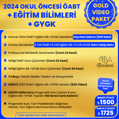 2024 OKUL ÖNCESİ ÖABT + EĞİTİM BİL. + GYGK VİDEO DERS (GOLD PAKET)