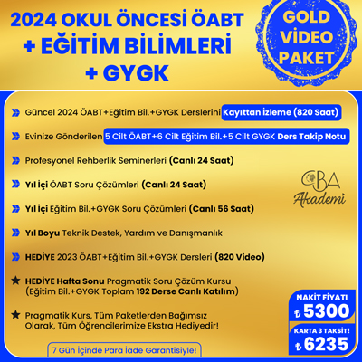 2024 OKUL ÖNCESİ ÖABT + EĞİTİM BİL. + GYGK VİDEO DERS (GOLD PAKET)